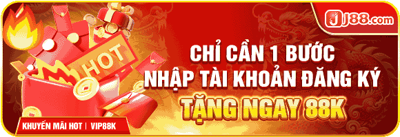 nhận ngay 88k khi đăng ký j88